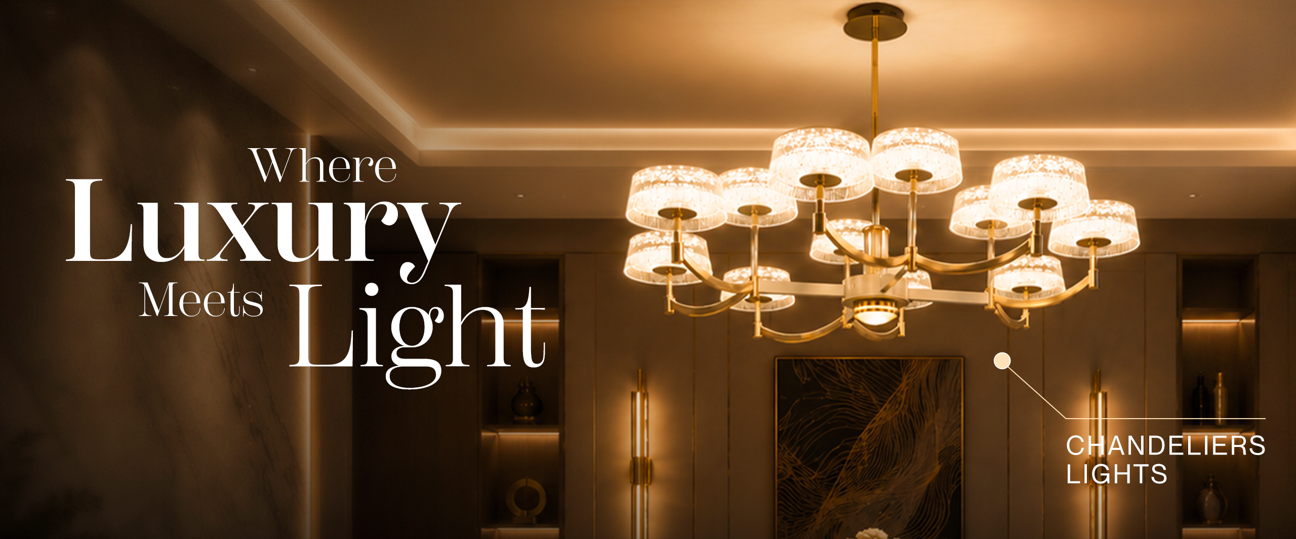 Chandeliers