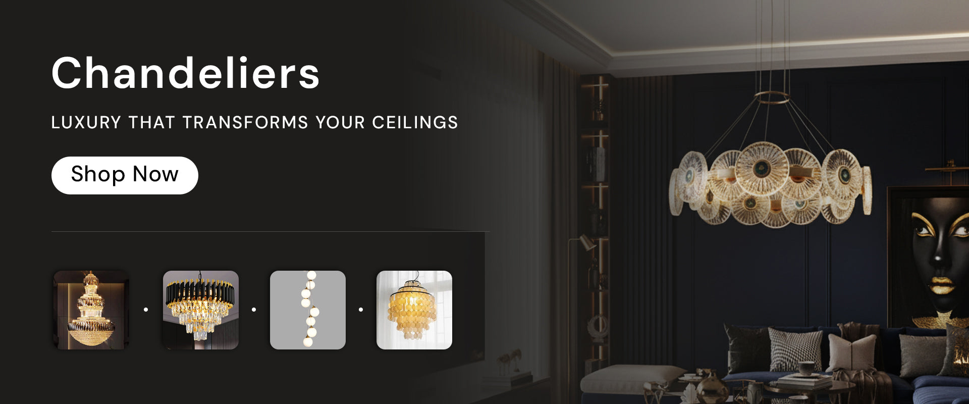 Chandeliers