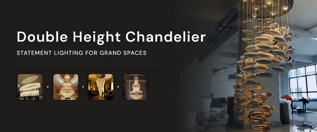 Double Height Chandelier